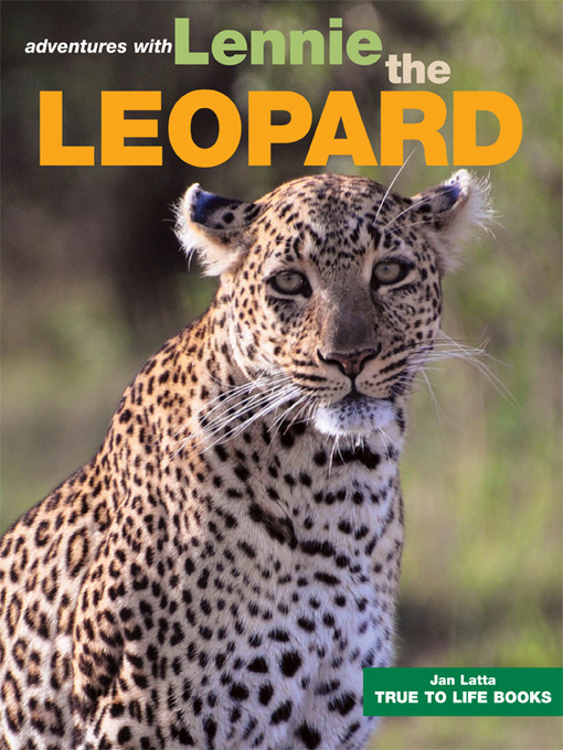 Title details for Lennie the Leopard by Jan Latta - Available